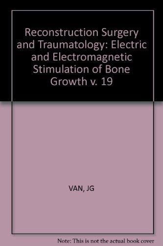 Electric and Electromagnetic Stimulation of Bone Growth