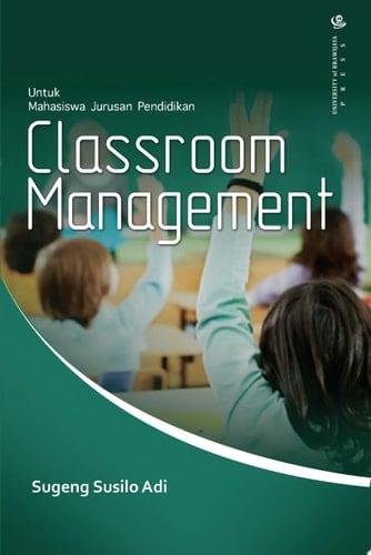 Classroom Management untuk Mahasiswa Jurusan Pendidikan