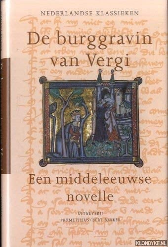 De Burggravin van Vergi: Een middeleeuwse novelle (Dutch Edition)