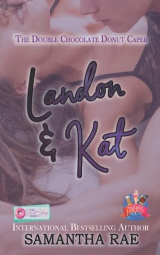 The Double Chocolate Donut Caper: Landon and Kat