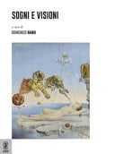 Sogni e visioni