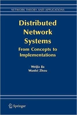 Distributed Network Systems From Concepts to Implementations