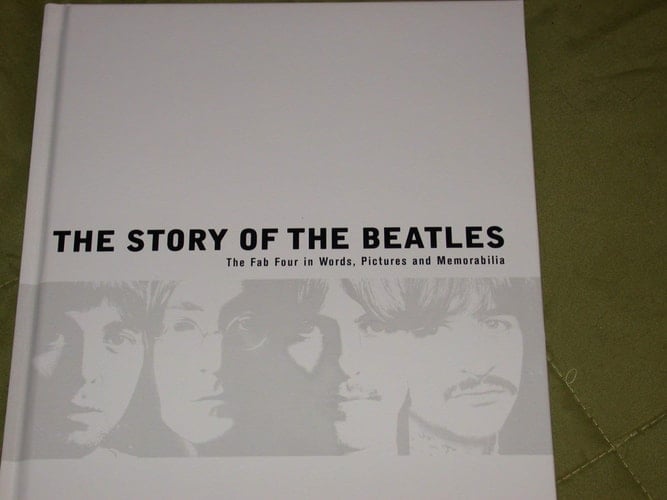 The Story of the Beatles The Fab Four in Words, Pictures and Memorabilia