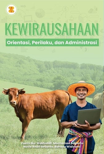 KEWIRAUSAHAAN - Orientasi, Perilaku, dan Administrasi