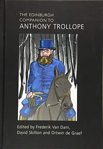 The Edinburgh Companion to Anthony Trollope