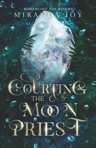 Courting the Moon Priest Romancing the Realms