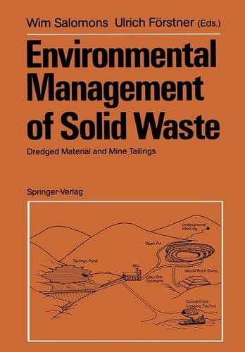 Environmental Management of Solid Waste Dredged Material and Mine Tailings