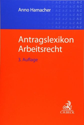 Antragslexikon Arbeitsrecht