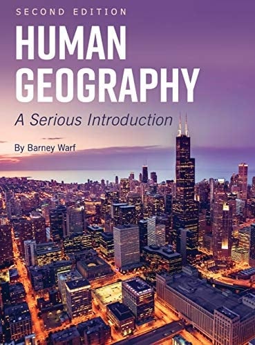 Human Geography (Second Edition): a Serious Introduction