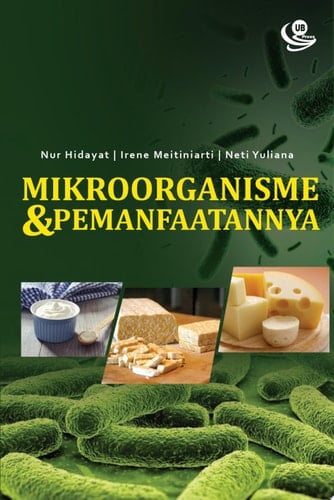 Mikroorganisme dan Pemanfaatannya