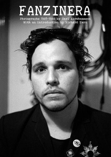 Fanzinera Photographs 1985-1988