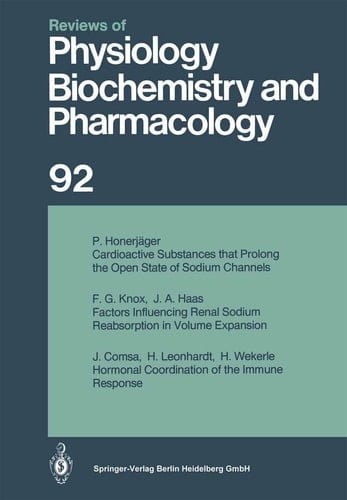 Reviews of Physiology, Biochemistry and Pharmacology Volume: 92