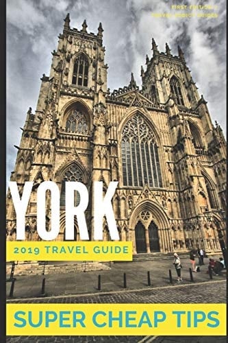 Super Cheap York Enjoy a $1,000 Trip to York For $150