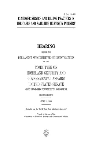 Customer Service and Billing Practices in the Cable and Satellite Television Industry