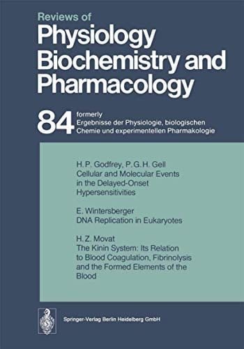 Reviews of Physiology, Biochemistry and Pharmacology Volume: 84