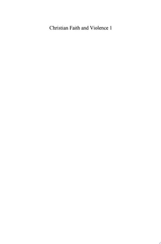 Christian Faith and Violence 1 Volume 3: New Methods in the Sociology of Religion