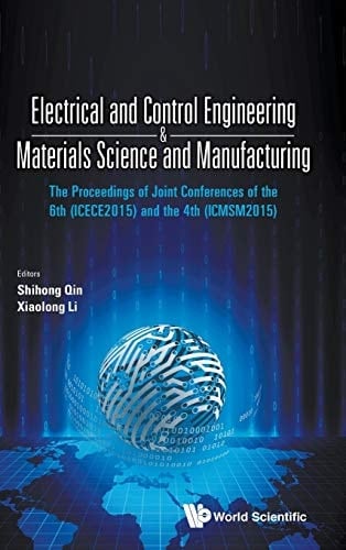Electrical and Control Engineering and Materials Science and Manufacturing