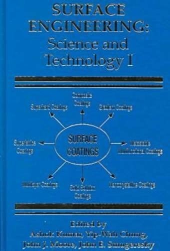 Surface Engineering Science and Technology I