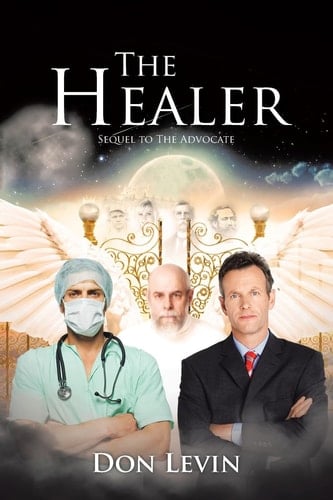 The Healer Sequel to The Advocate
