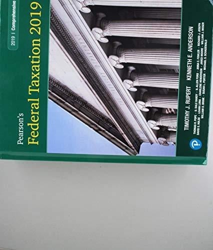 Pearson's Federal Taxation 2019 Comprehensive
