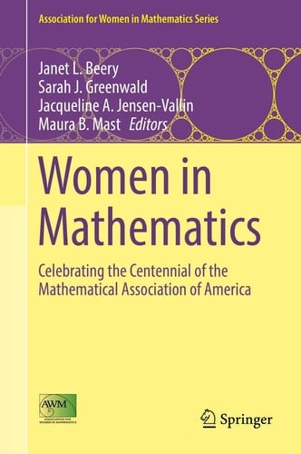 Women in Mathematics Celebrating the Centennial of the Mathematical Association of America