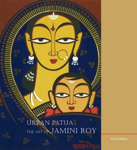 Urban Patua The Art of Jamini Roy