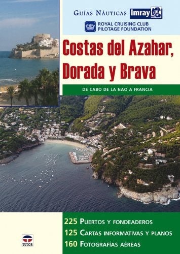 Costas del Azahar, Dorada y Brava de Cabo de la Nao a Francia