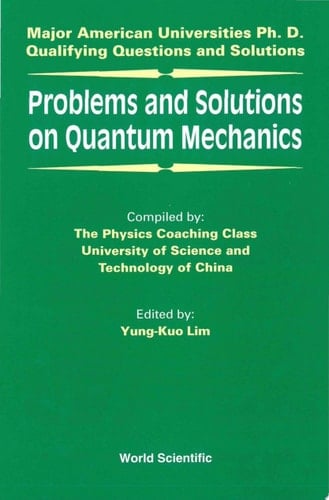 Problems and Solutions on Quantum Mechanics