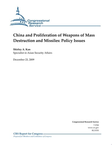 China and Proliferation of Weapons of Mass Destruction and Missiles Policy Issues