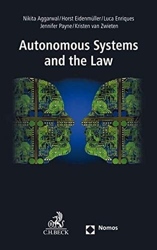 Autonomous Systems and the Law