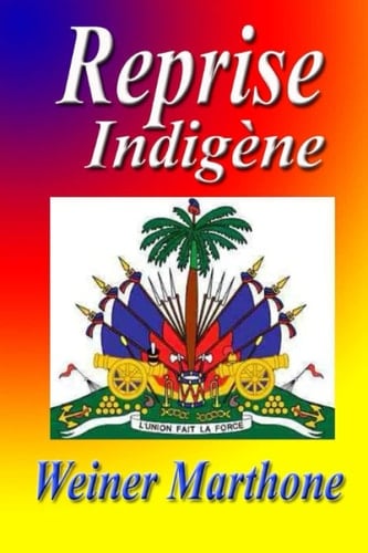Reprise Indigène (French Edition)