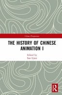 The History of Chinese Animation I