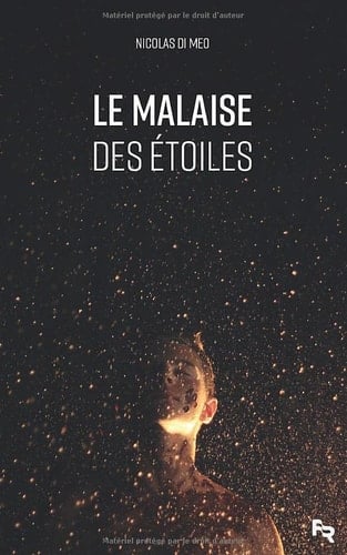 Le Malaise Des Etoiles