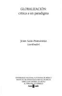 Globalizacion: Critica a un paradigma (Spanish Edition)