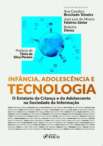 Infância, adolescência e tecnologia O Estatuto da Criança e do Adolescente na sociedade da informação