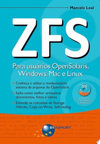 ZFS - Para usuários OpenSolaris, Windows, Mac e Linux