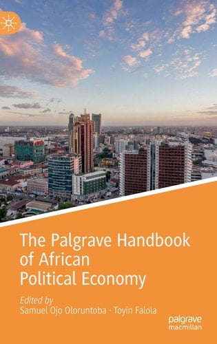 The Palgrave Handbook of African Political Economy