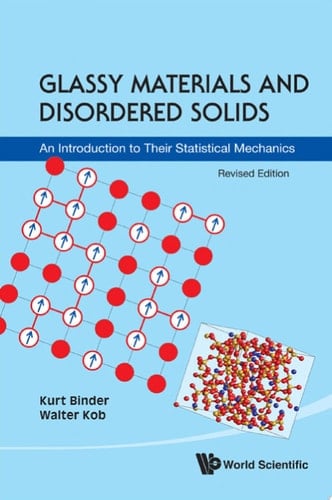 Glassy Materials and Disordered Solids: An Introduction to Their Statistical Mechanics
