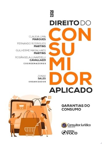 Direito do consumidor aplicado Garantias do consumo