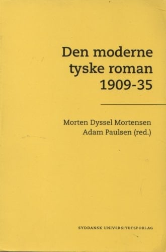 Den Moderne Tyske Roman 1909-35 (Danish Text)