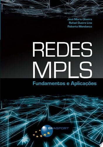 Redes MPLS fundamentos e aplicações