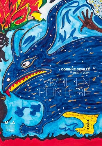 Corinne Deville, 1930-2021 vivre en peinture