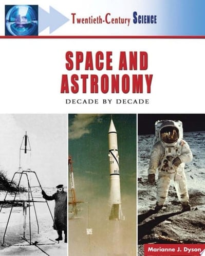 Space and Astronomy Decade by Decade