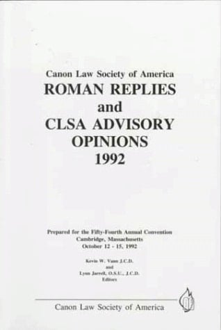 Roman Replies and CLSA Advisory Opinions, 1992