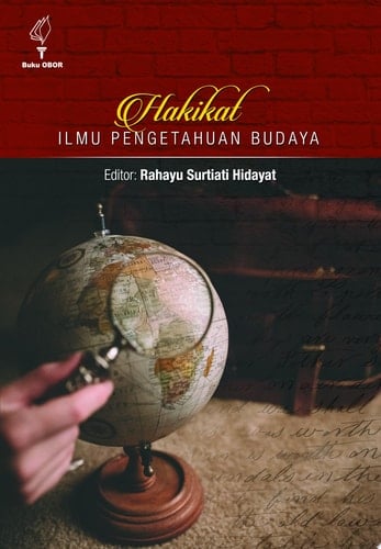 Hakikat Ilmu Pengetahuan Budaya