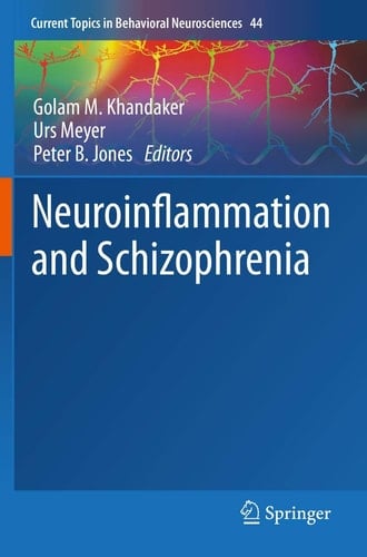 Neuroinflammation and Schizophrenia