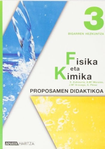 Fisika eta Kimika 3. Proposamen Didaktikoa.