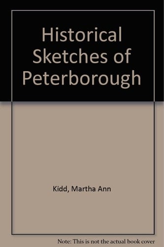 Historical Sketches of Peterborough