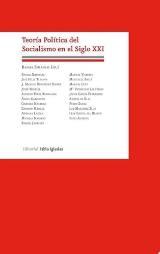 Teoría Política del Socialismo en el siglo XXi