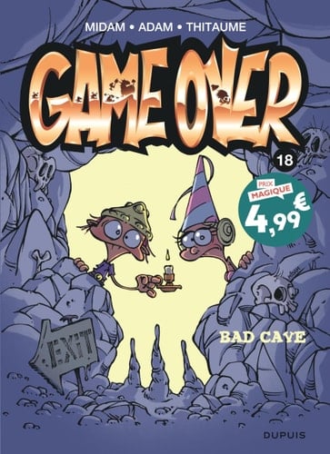 Game over - Tome 18 - Bad cave
